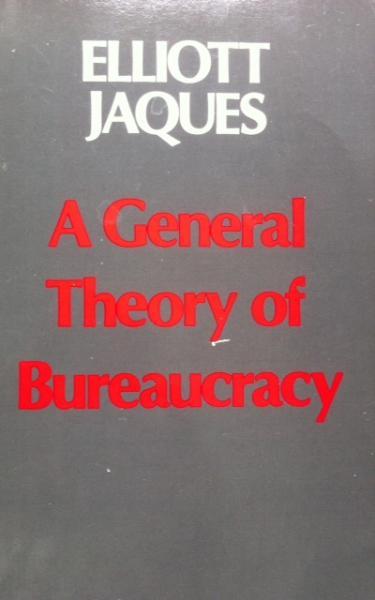 A General Theory of Bureaucracy